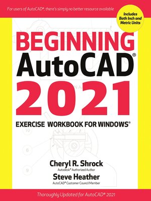 cover image of Beginning AutoCAD&#174; 2021 Exercise Workbook